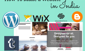 8 Easy Ways to Make a Website in India (on a Budget)