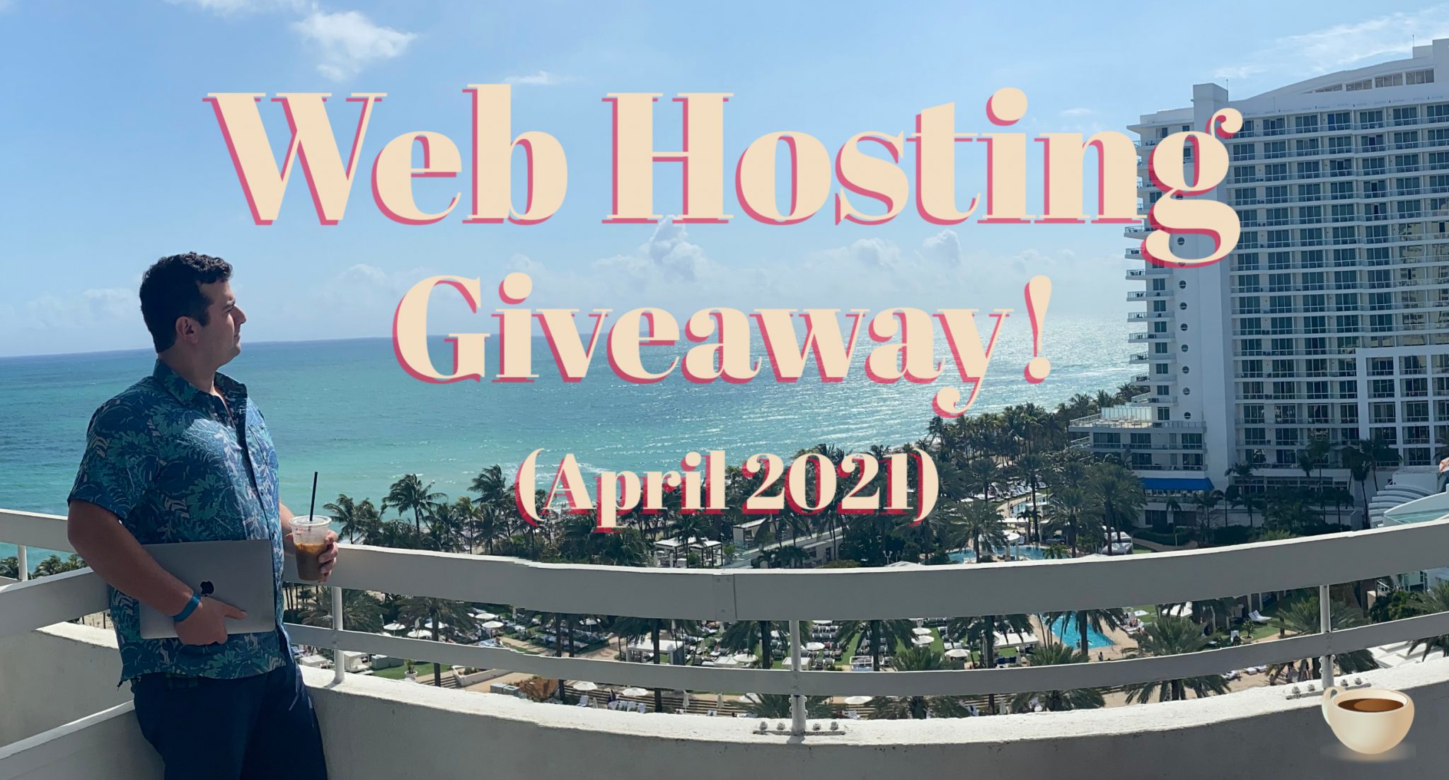 web hosting giveaway april 2021